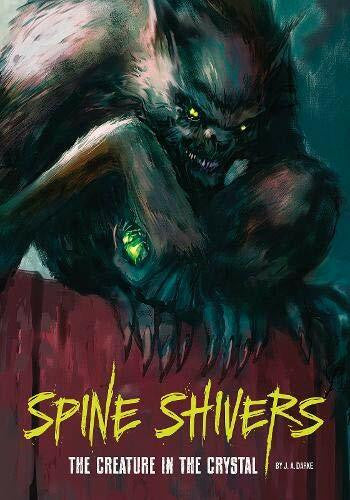 Evans, Neil The Creature in the Crystal (Spine Shivers)