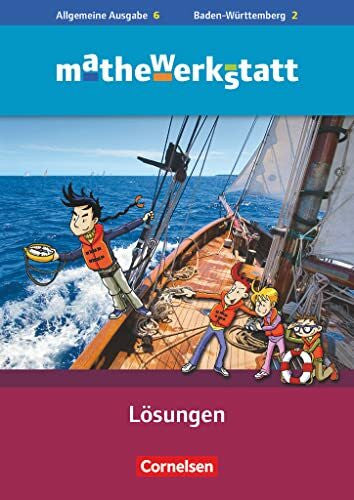 Ehret, Carola Mathewerkstatt - Mittlerer Schulabschluss - Allgemeine Ausgabe - 6. Schuljahr: Lösungsheft zum Schulbuch