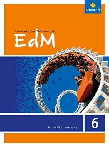 Ladenthin, Werner Elemente der Mathematik SI - Ausgabe 2016 für Baden-Württemberg: Schulbuch 6