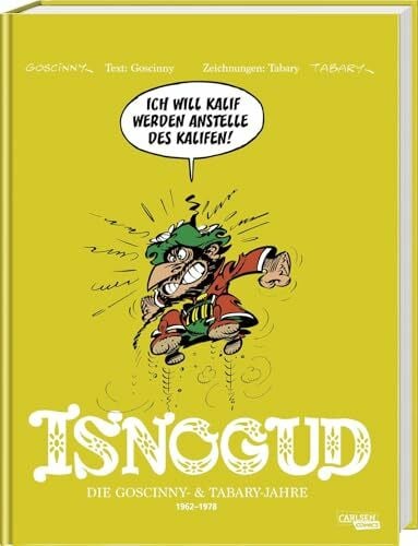Hein, Michael Isnogud Collection: Die Goscinny- und Tabary-Jahre 1962–1978