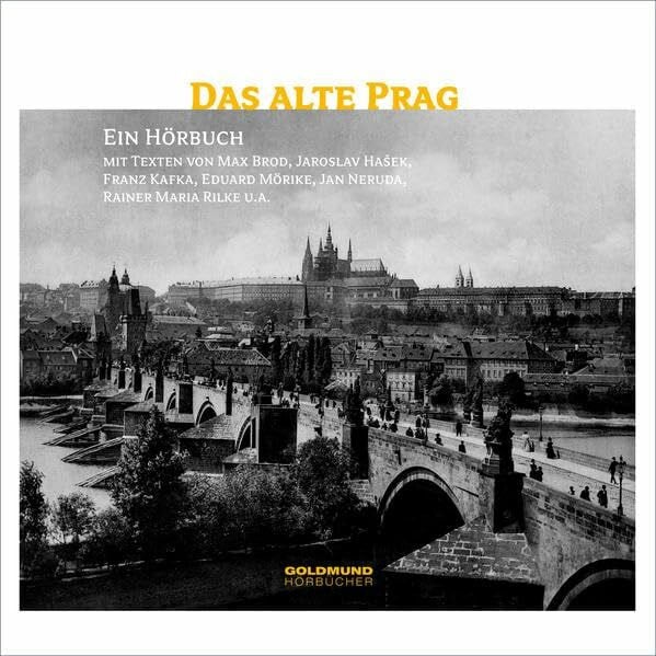 Rilke, Rainer M Das alte Prag: Ein literarischer Streifzug in Bildern und Texten