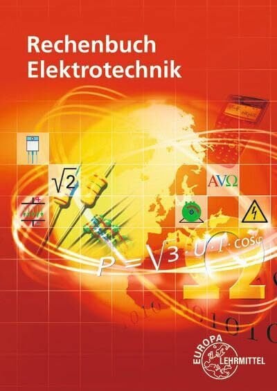 Winter, Ulrich Rechenbuch Elektrotechnik: Ein Lehr- und Übungsbuch zur Grund- und Fachstufe