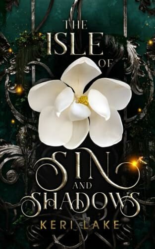 Lake, Keri The Isle Of Sin And Shadows