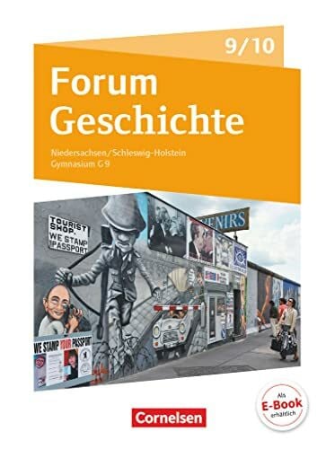 Berghoff, Timo Forum Geschichte - Neue Ausgabe - Gymnasium Niedersachsen / Schleswig-Holstein - Ausgabe ab 2016 - 9./10. Schuljahr: Vom Ende des Ersten Weltkriegs bis zur Gegenwart - Schulbuch