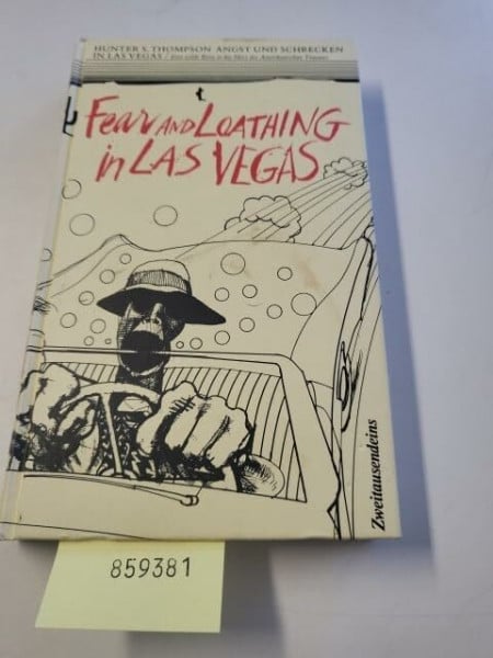 Schwaner, Teja Angst und Schrecken in Las Vegas: Eine wilde Reise in das Herz des Amerikanischen Traums