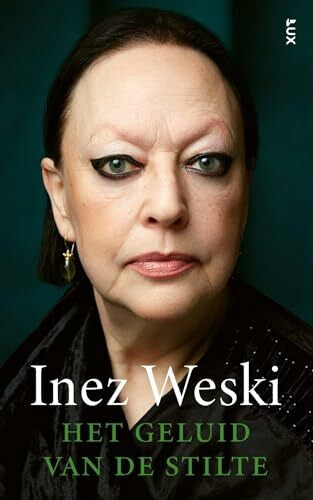 Weski, Inez Het geluid van de stilte: een jaar leven in een voortrazende orkaan
