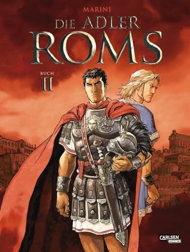 Le Comte, Marcel Die Adler Roms (Hardcover) 2: Buch II: Ein historischer Roman als Comic (2)