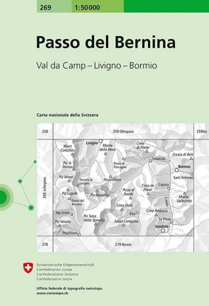 Bundesamt für Landestopografie swisstopo 269 Passo del Bernina: Val da Camp - Bormio - Sondalo (Landeskarte 1:50 000, Band 269)