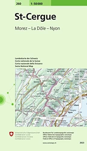 Bundesamt für Landestopografie swisstopo 260 St-Cergue: Morez - La Dôle - Nyon (Landeskarte 1:50 000, Band 260)