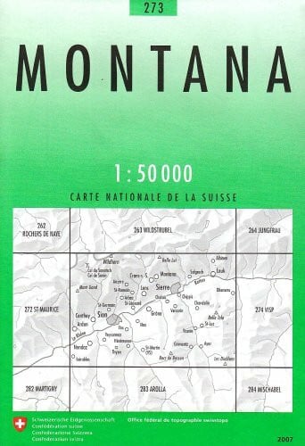 Bundesamt für Landestopografie swisstopo 273 Montana: Sion - Sierre - Val d'Anniviers (Landeskarte 1:50 000, Band 273)