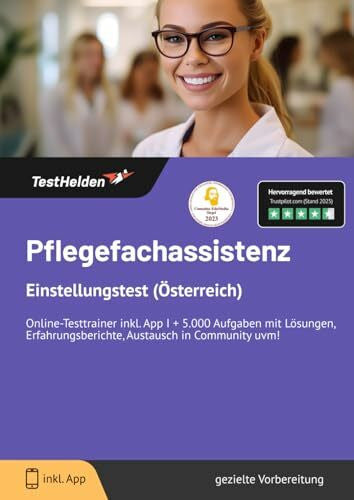 GmbH, eHEROES Pflegefachassistenz Einstellungstest (Österreich): Online-Testtrainer inkl. App I + 5.000 Aufgaben mit Lösungen, Erfahrungsberichte, Austausch in Community uvm!