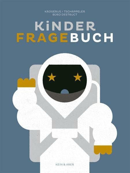 Mikael Krogerus Kinderfragebuch Astronaut