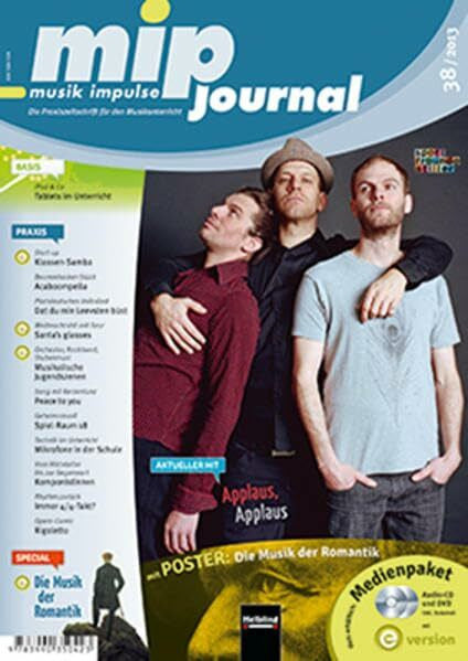 Spielmann, Markus mip - journal 38/2013, Heft: Die Praxiszeitschrift für den Musikunterricht der 5. bis 10. Jahrgangsstufe (mip-journal: Die Praxiszeitschrift für den Musikunterricht der 5. bis 10. Jahrgangsstufe)