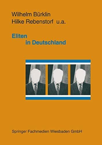 Rebenstorf, Hilke Eliten in Deutschland: Rekrutierung und Integration