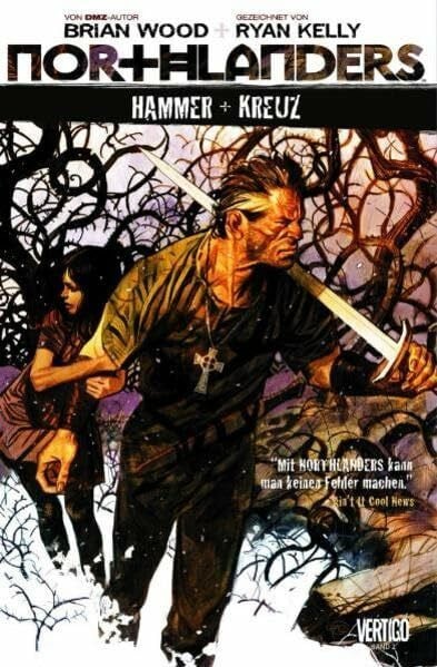 Wood, Brian Northlanders: Bd. 2: Hammer und Kreuz
