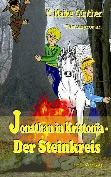 Indihex Jonathan in Kristonia - Der Steinkreis: Fantasyroman