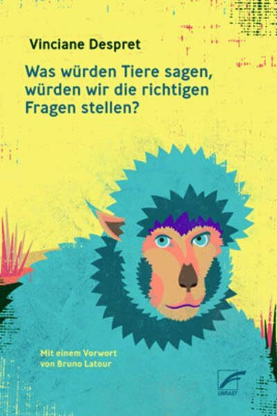Völkening, Lena Was würden Tiere sagen, würden wir die richtigen Fragen stellen?