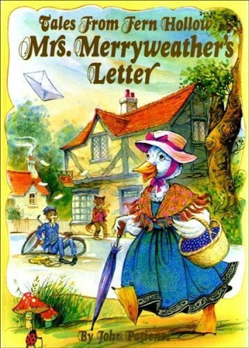 Tales from Fern Hollow: Mrs Merryweather's Letter