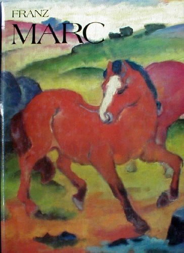 Marc Franz und Felicitas (Mitarb.) Tobien Franz Marc