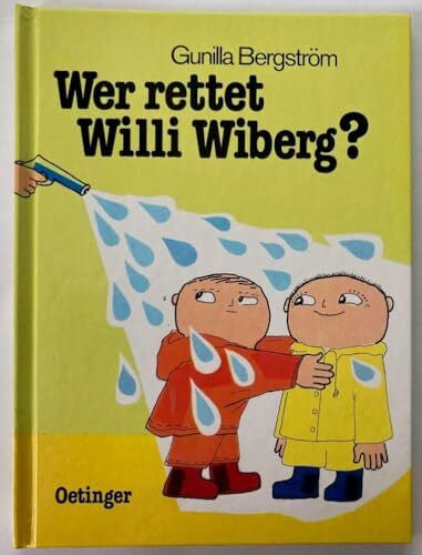 Bergström, Gunilla Wer rettet Willi Wiberg?