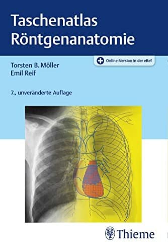 Reif, Emil Taschenatlas Röntgenanatomie: Plus Online-Version in der eRef