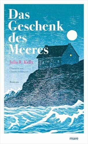 Feldmann, Claudia Das Geschenk des Meeres
