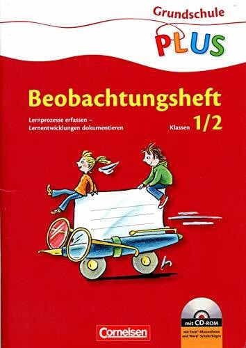 Beobachtungsheft 1/2 - Lernprozesse erfassen, Lernentwicklungen dokumentieren