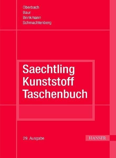 Schmachtenberg, Ernst Saechtling Kunststoff Taschenbuch