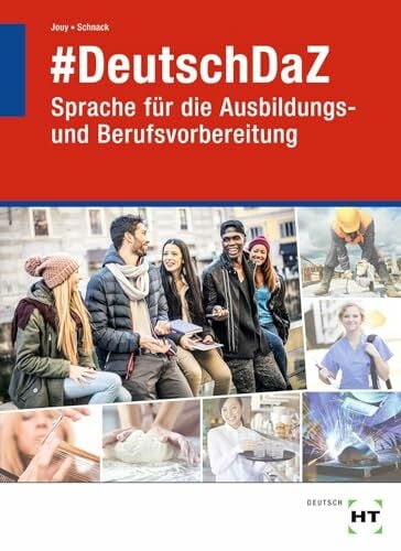 Schnack, Arwen #DeutschDaZ: Sprache für die Ausbildungs- und Berufsvorbereitung