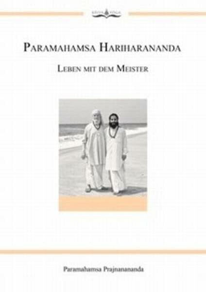 Prajnanananda, Paramahamsa Paramahamsa Hariharananda Leben mit dem Meister