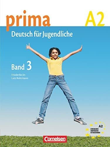 Rizou, Grammatiki Prima - Deutsch für Jugendliche - Bisherige Ausgabe - A2: Band 3: Schulbuch: Europäischer Referenzrahmen: A2
