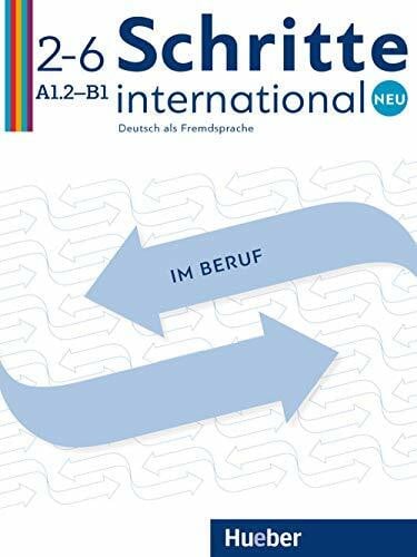 Hanke, Katja Schritte international Neu 2–6 Deutsch im Beruf: Deutsch als Fremdsprache / Kopiervorlagen mit Audios online