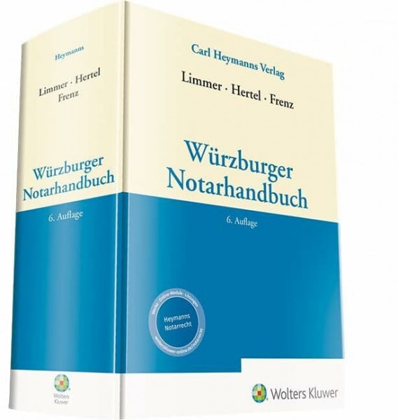 Frenz, Norbert Würzburger Notarhandbuch