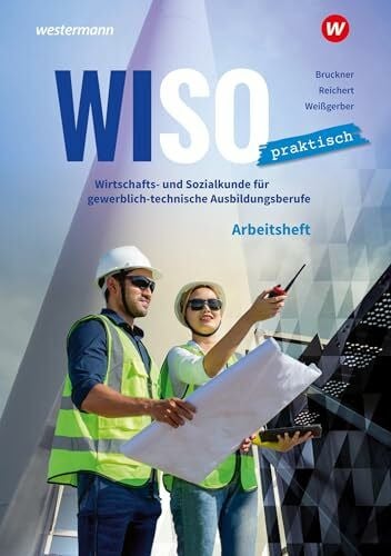 Weißgerber, Sabine WiSo Praktisch: Arbeitsheft