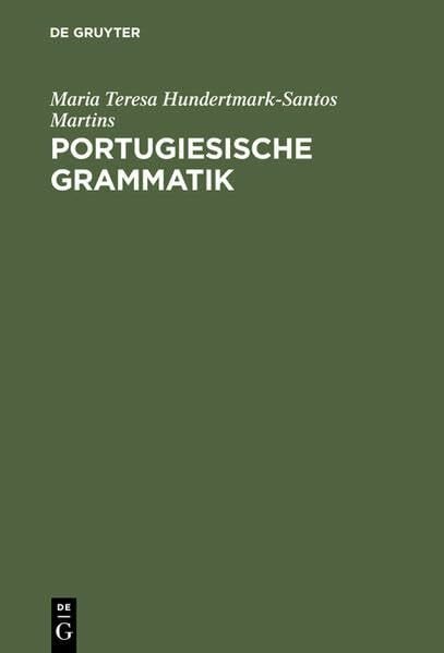 Hundertmark-Santos Martins, Maria Teresa Portugiesische Grammatik