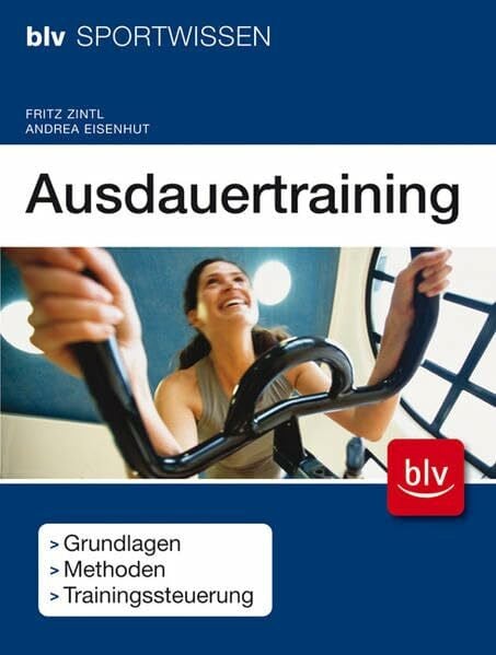 Eisenhut, Andrea Ausdauertraining: Grundlagen · Methoden · Trainingssteuerung