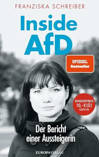 Schreiber, Franziska Inside AfD: Der Bericht einer Aussteigerin