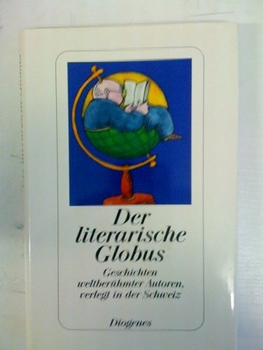 Daniel Kampa Der literarische Globus