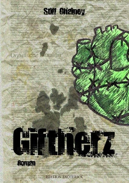 Chainey, Stiff Giftherz. Roman
