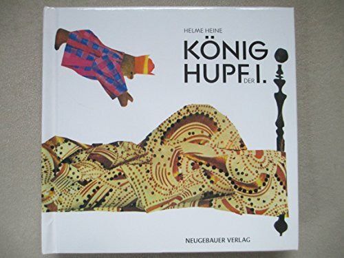 Heine, Helme König Hupf der I.