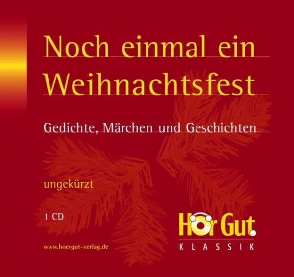 Ptok, Friedhelm Noch einmal ein Weihnachtsfest: Gedichte, Märchen und Geschichten: Gedichte, Märchen und Geschichten. Ungekürzt. Mit dem kompletten Text als PDF-Datei
