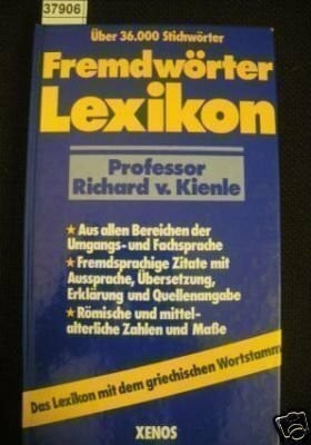 Kienle, Richard von Fremdwörter-Lexikon