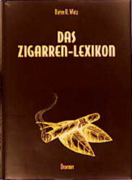 Wirtz, Dieter H Das Zigarren-Lexikon