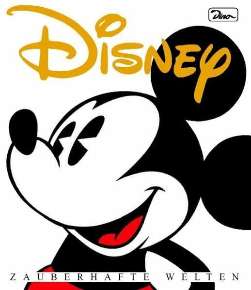 Schroeder, Russell Walt Disney - Zauberhafte Welten