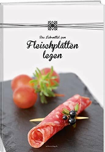 ABZ Spiez Das Lehrmittel zum Fleischplatten legen