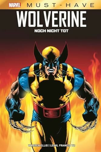 Yu, Leinil Francis Marvel Must-Have: Wolverine - Noch nicht tot
