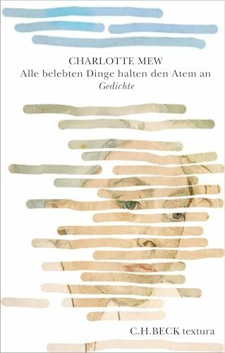 Meier, Wiebke Alle belebten Dinge halten den Atem an: Gedichte. Zweisprachige Ausgabe (textura)