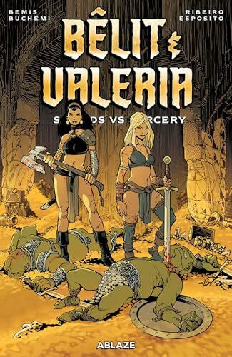 Buchemi, Rodney Belit & Valeria: Swords Vs. Sorcery (BELIT & VALERIA TP)