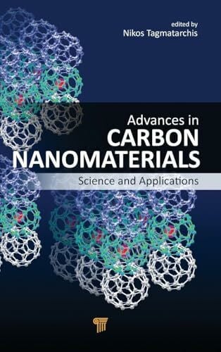 Tagmatarchis, Nikos Advances in Carbon Nanomaterials: Science and Applications