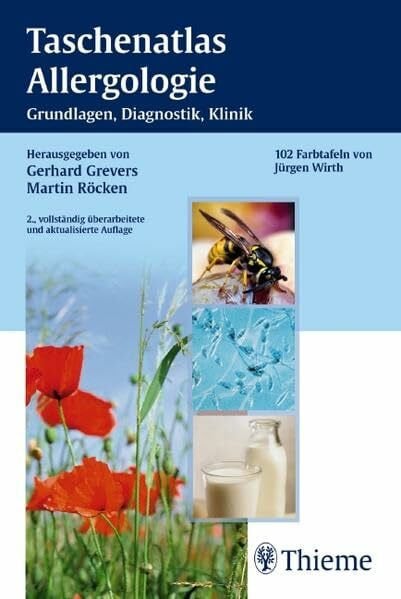 Röcken, Martin Taschenatlas Allergologie: Grundlagen - Klinik - Therapie